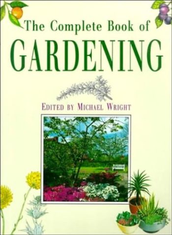 Complete Book Of Gardening