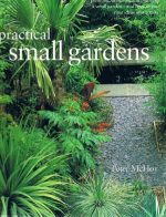 Praktical small gardens - Peter McHoy
